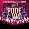 Carina Garay、Djay L Beats - Pode Clamar (Remix)