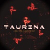 Lionel、Slaasty、Nereszz - Taurina