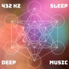 Celestial Miracle Tones、Miracle Tones、Sleep Frequencies - 432 Hz Sleep Music