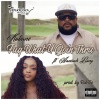 Kokane、Aanisah Long - Fuq What U Goin Thru (Explicit)