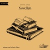 Stefan Zweig、Karlheinz Gabor - Teil 1 (Novellen von Stefan Zweig)