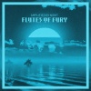 Amplified by Night - Flutes Of Fury