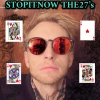 the 27's - Stop It Now