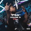 Dougie B - PSA (Explicit)