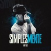 Mc VS、Matheus no Beat - Simplesmente (Explicit)