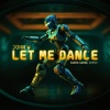 John W - Let Me Dance (Sarra Sarra Remix)