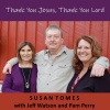 Susan Tomes - Thank You Jesus, Thank You Lord