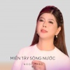 Ngọc Thảo、Vy Thúy Hằng - Miền Tây Sông Nước