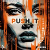 Dropbusterz、Ravek - Push It