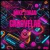 Mike Zoran - GrooveLab