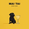 Corse Cane - mai tai