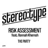 Risk Assessment、Hannah Khemoh - The Party