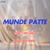 Labh Janjua、Kam Dhillon - Munde Patte Jange