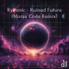 Rythmic、Morse Code - Ruined Future (Morse Code Remix)