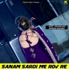 Dilkhush khat、Dharmraj Dhanawat - Sanam Sardi Me Rov Re