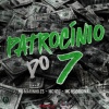 MC Marinho ZS、MC ND7、Mc hs original - Patrocínio do 7 (Explicit)
