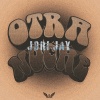 Jori Jay、Genius Lab Inc - Otra Noche
