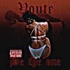 Vonte - Be The One (Fw at night)(Explicit)