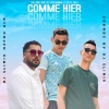 Ozfou、Dj Slinix、Älk - Comme Hier (feat. Dj Slinix & ALK)