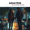Bollywood Pyaar Music - Adaayein