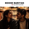 Bollywood Pyaar Music - Boohe Bariyan