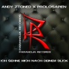 Andy Ztoned、Prolosapien - Ich sehne mich nach deinem Blick (Radio Edit)