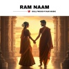 Bollywood Pyaar Music - Ram Naam