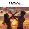 Bollywood Pyaar Music - O Baalam