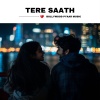 Bollywood Pyaar Music - Tere Saath