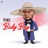 Falz - Baby Boy (Explicit)