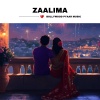 Bollywood Pyaar Music - Zaalima
