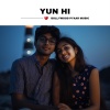 Bollywood Pyaar Music - Yun Hi