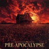 Alexander Nakarada - Pre Apocalypse
