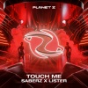 SaberZ、Lister - Touch Me