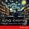 King Cosmic、Steve Sibra - Never Wanted You to Go (Steve Sibra Remix)