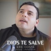 Eric Costa、Jonatan Narvaez - Dios Te Salve