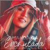 Mandinga - Enchulada