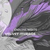 Velvet Mirage - Endless Nights