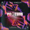 lobinhomcoriginal1 - Prótons 365 Songs 2025