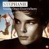 Stephanie - Young Ones Everywhere (Remastered 2024)