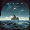 Roman Messer、Roxanne Emery - Lost & Found (Sped Up)