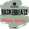 Hackerbeatz - Money Speaks (The GC Mix)