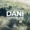Dani Corbalan - Didn't Wanna Feel