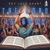 Roy Jazz Grant - The Lord Is Good