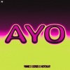 VINNE、Ceres、Notokay - AYO