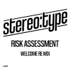 Risk Assessment - Welcome Re Mix (Risk Assessment Re Edit)