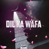 Anaya、MR.DAKU - Dil Ka Wafa (feat. Anaya)