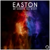 Easton - We Danced All Night