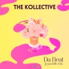 The Kollective、Jo Paciello - Da Beat (Jo Paciello mix)