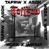 TafRw、Asok - AFTHORMITA (Explicit)